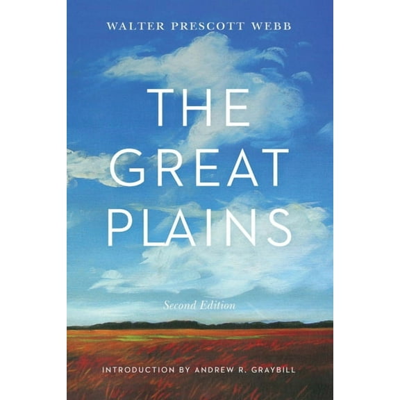 The Great Plains, Second Edition (Edition 2) (Paperback)