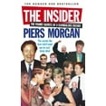 thumbnail image 1 of The Insider: The Private Diaries of a Scandalous Decade, 1 of 1