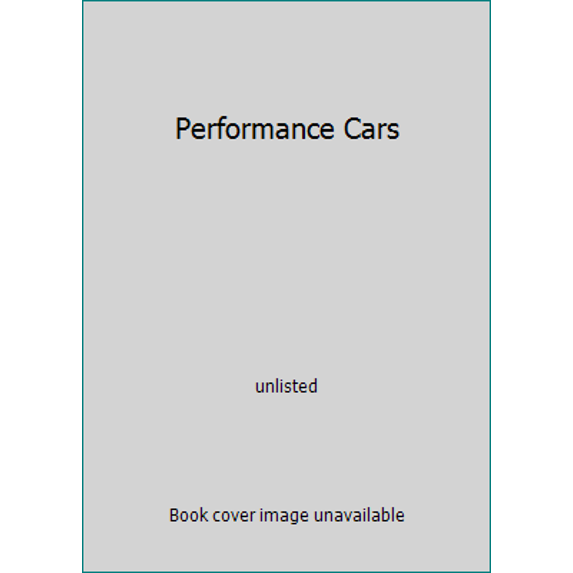 Pre-Owned Performance Cars (Paperback) 1610671767 9781610671767