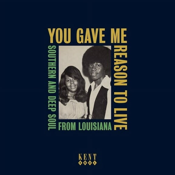 You Gave Me Reason to Live: Southern & Deep Soul - You Gave Me Reason To Live: Southern & Deep Soul From Louisiana / Various - Music & Performance - CD