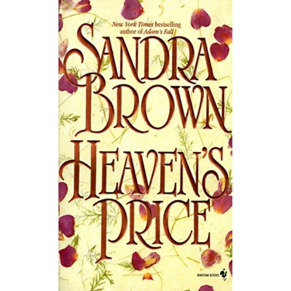 Pre-Owned Heaven's Price: A Novel (Paperback 9780553571578) by Sandra Brown
