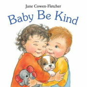 Baby Be Kind, Used [Board book]
