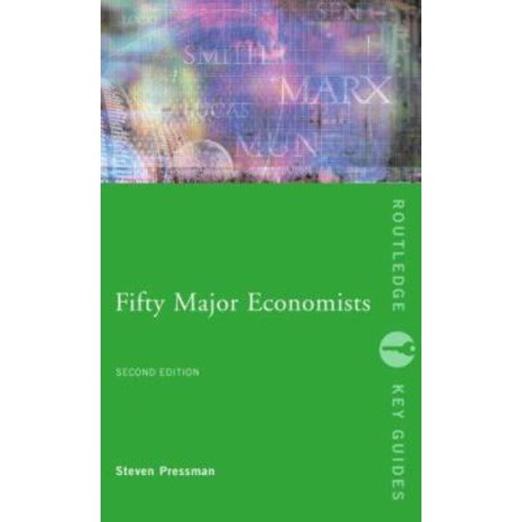 Pre-Owned Fifty Major Economists (Routledge Key Guides) (Paperback) 0415366496 9780415366496