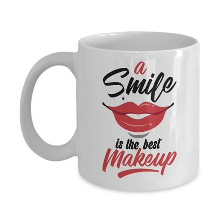 A Smile Is The Best Makeup Coffee & Tea Gift Mug, Makeup Artist & Cosmetologist