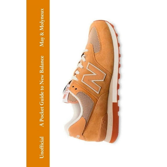 Pocket Guides to Fashion A Pocket Guide to New Balance, (Hardcover)