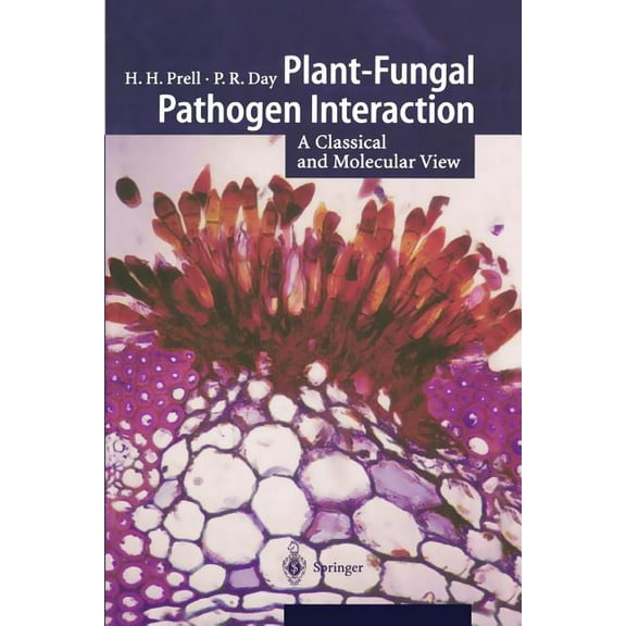 Plant-Fungal Pathogen Interaction: A Classical and Molecular View, (Paperback)