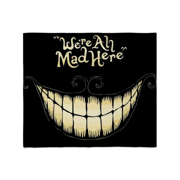 CafePress - Were All Mad Here Throw Blanket - Soft Fleece Throw Blanket, 50"x60" for All Ages