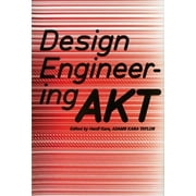 Design Engineering: AKT: Adams Kara Taylor (Hardcover)