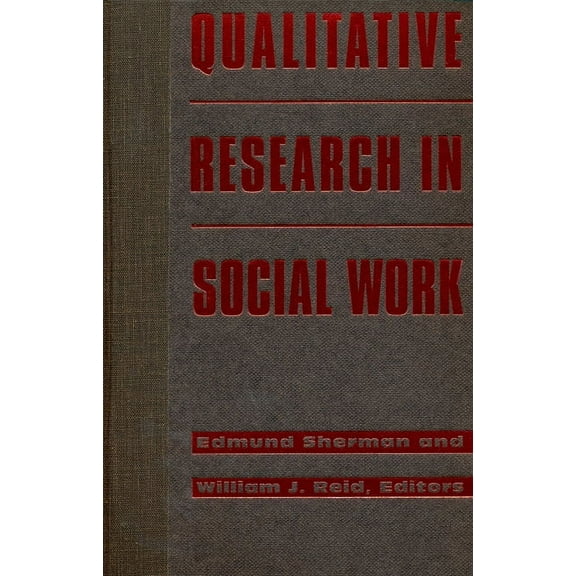 Qualitative Research in Social Work, (Paperback)