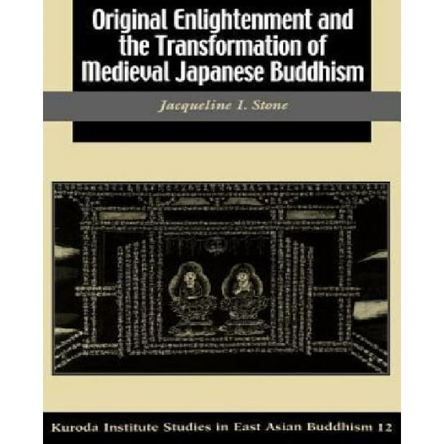Éveil Original et Transformation du Bouddhisme Japonais Médiéval