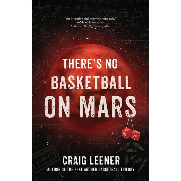 There's No Basketball on Mars, (Paperback)