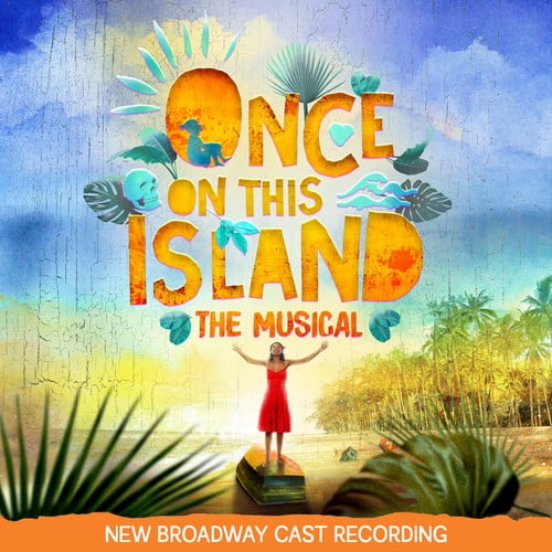 Once on This Island / N.B.C.R. - Once On This Island (New Broadway Cast Recording) - Music & Performance - CD