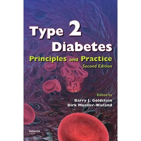 Type 2 Diabetes: Principles and Practice, (Hardcover)