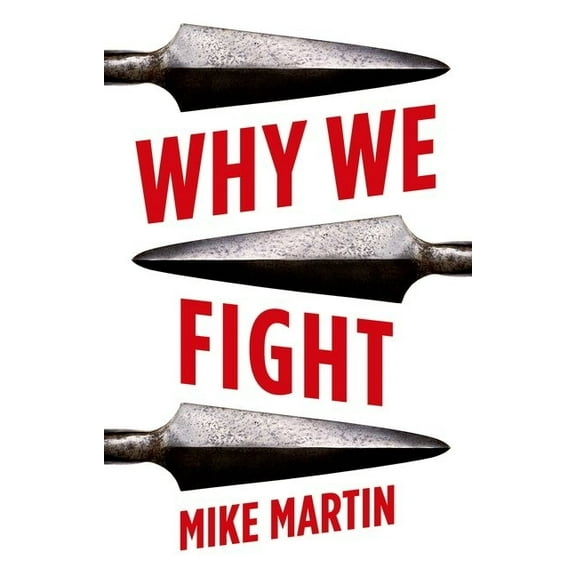 Why We Fight, (Paperback)