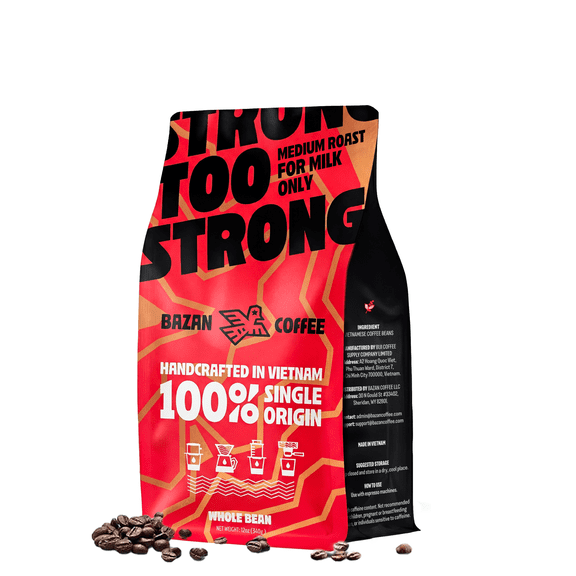 Too Strong Vietnamese Robusta Whole Bean Coffee Medium Roast, Bold & Full-Bodied Flavor, Espresso Crema Beans, 12oz Bag