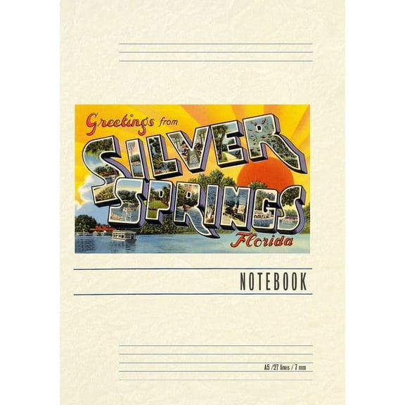 Vintage Lined Notebook Greetings from Silver Springs, Florida (Paperback)