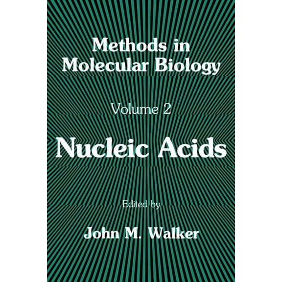Methods in Molecular Biology Nucleic Acids, Book 2, (Paperback)