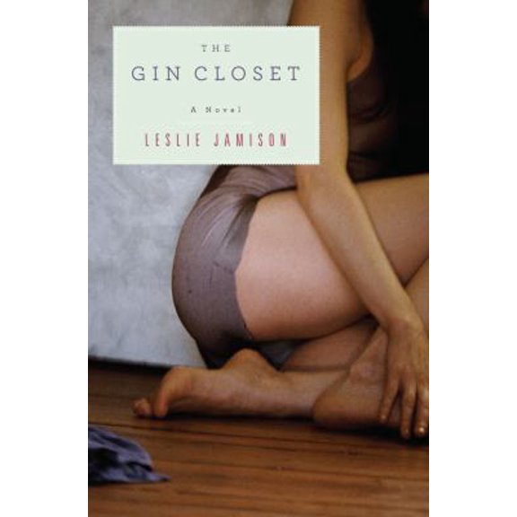 Pre-Owned The Gin Closet (Hardcover) 1439153213 9781439153215