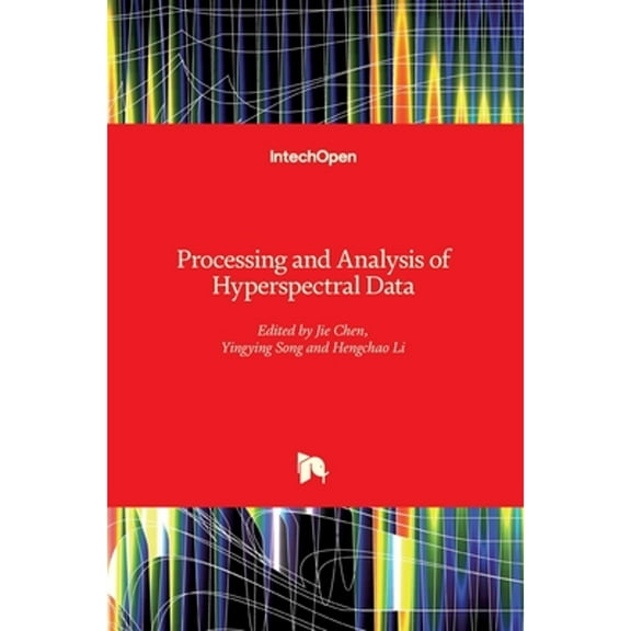 Processing and Analysis of Hyperspectral Data (Hardcover)