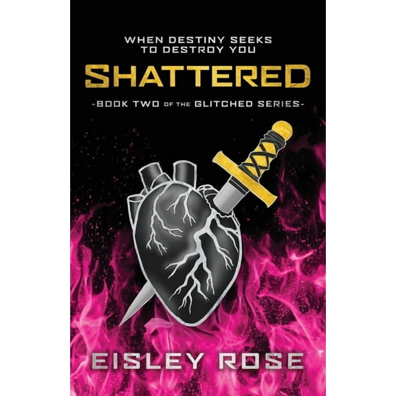 The Glitched Shattered, Book 2, (Paperback)