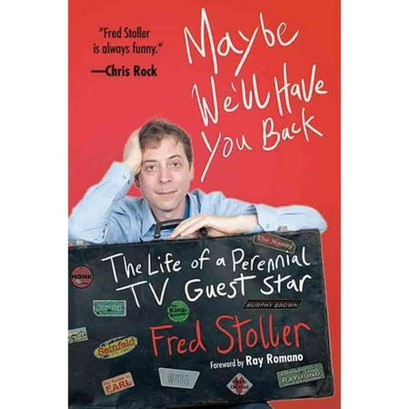 Maybe We'll Have You Back: The Life of a Perennial TV Guest Star