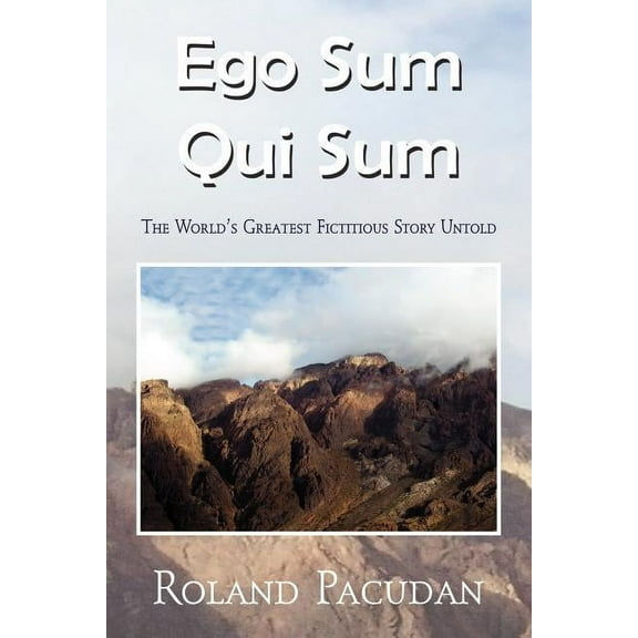 Ego Sum Qui Sum (Paperback) by Roland Pacudan