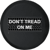 Don't Tread on Me Tire Freedom Spare Tire Cover fits Jeep RV & More 28 Inch