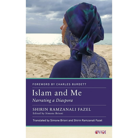 Other Voices of Italy: Islam and Me : Narrating a Diaspora (Hardcover)