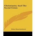 thumbnail image 1 of Christianity And The Social Crisis, 1 of 1