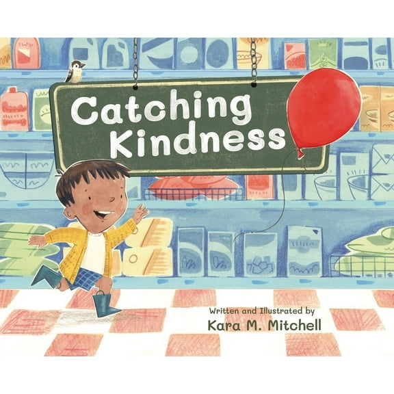 Catching Kindness, (Hardcover)