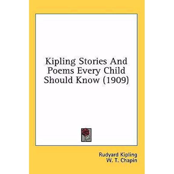Pre-Owned Kipling Stories And Poems Every Child Should Know (1909) (Hardcover)