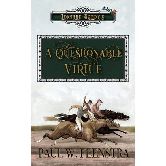 Leonard Hardy's A Questionable Virtue, Book 2, (Paperback)