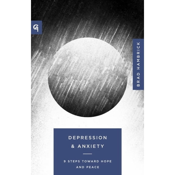 Church-Based Counseling Depression and Anxiety: 9 Steps to Hope and Peace, (Paperback)
