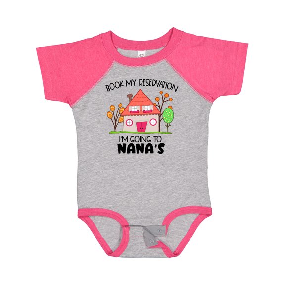 Inktastic Book my Reservation I'm Going To Nana's- House Boys or Girls Baby Bodysuit