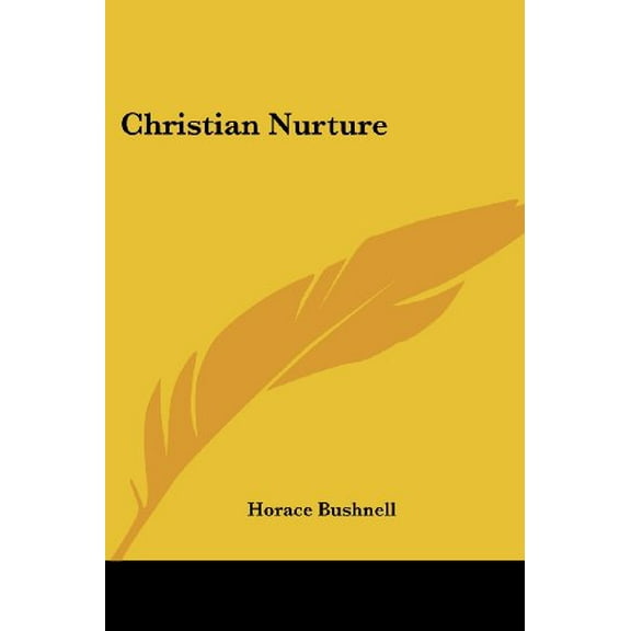 Christian Nurture (Paperback)