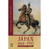 Japan 1868-1945: From Isolation to Occupation [Paperback - Used]