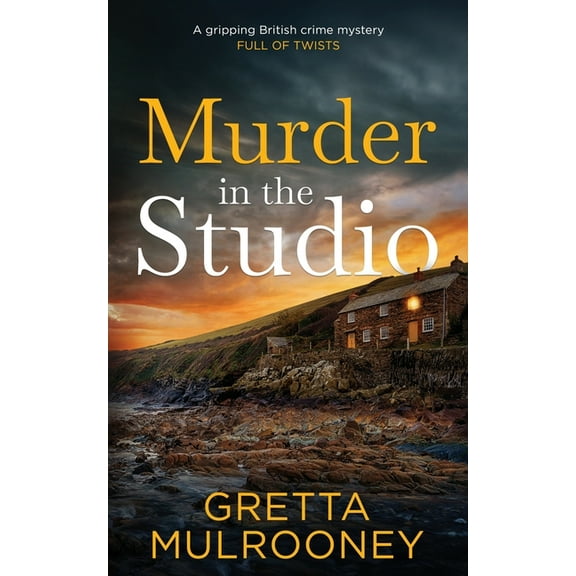Detective Inspector Siv Drummond: MURDER IN THE STUDIO a gripping British crime mystery full of twists (Paperback)