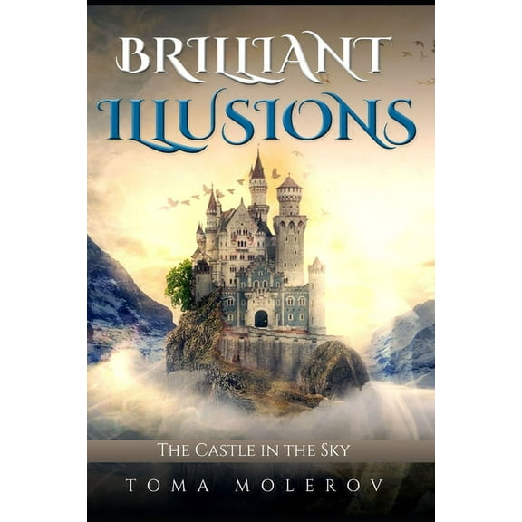 Brilliant Illusions : The Castle in the Sky (Paperback)
