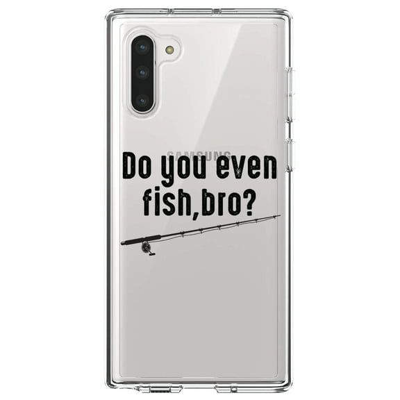 DistinctInk Clear Shockproof Hybrid Case for Samsung Galaxy Note 10 (6.3" Screen) - TPU Bumper Acrylic Back Tempered Glass Screen Protector - Do You Even Fish, Bro?