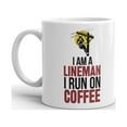 thumbnail image 2 of I am a Lineman I Run on Coffee Coffee Tea Ceramic Mug Office Work Cup Gift 11 oz, 2 of 3