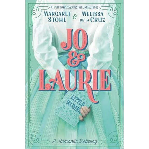 Pre-Owned Jo & Laurie (Hardcover) 1984812017 9781984812018