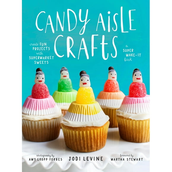 Pre-Owned Candy Aisle Crafts: Create Fun Projects with Supermarket Sweets (Paperback) 0804137919 9780804137911