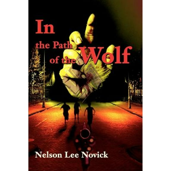 In the Path of the Wolf (Paperback)