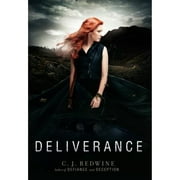 Pre-Owned Deliverance (Hardcover 9780062117236) by C J Redwine