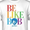thumbnail image 2 of Teelocity Bob Ross Be Like Bob Rainbow Words White Short Sleeve Graphic Tee, 2 of 4