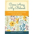 thumbnail image 1 of Come Away My Beloved: 3-Minute Devotions for Women, 1 of 1