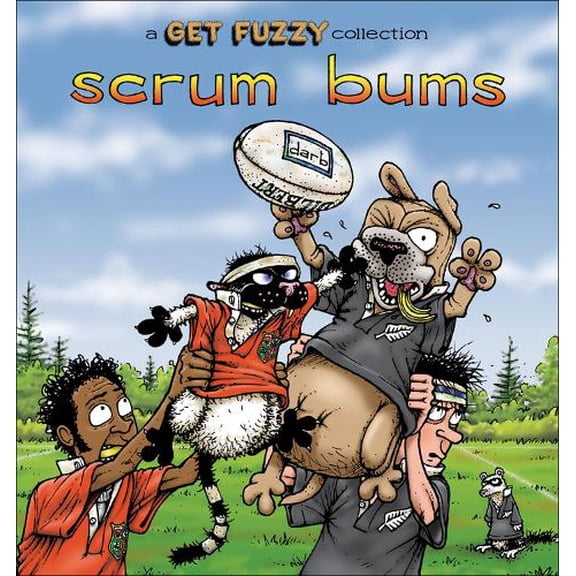 Pre-Owned Get Fuzzy: Scrum Bums : A Get Fuzzy Collection (Series #8) (Paperback)