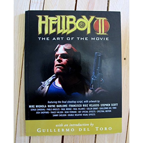 Pre-Owned Hellboy II: The Art of the Movie (Paperback) by Guillermo del Toro
