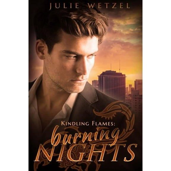 The Ancient Fire Series: Kindling Flames : Burning Nights (Series #5) (Paperback)