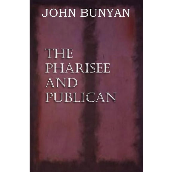 The Pharisee and Publican (Paperback)